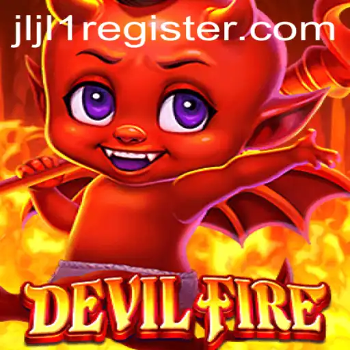 Unveiling the Exciting Realm of DevilFire and the Mysterious JLJL1