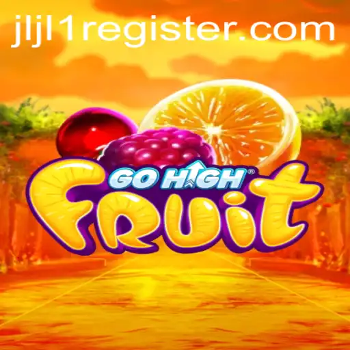 Unveiling GoHighFruit: A Thrilling Game Experience with JLJL1