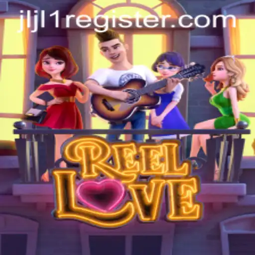 Discovering ReelLove: A Captivating Gaming Experience with JLJL1